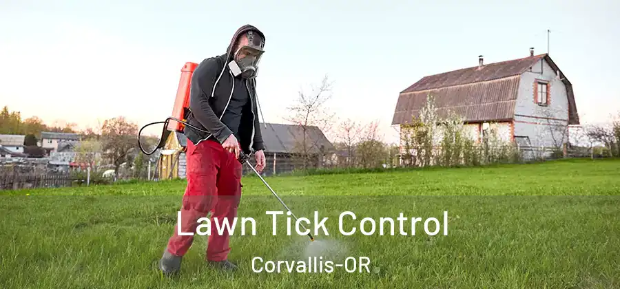  Lawn Tick Control Corvallis-OR