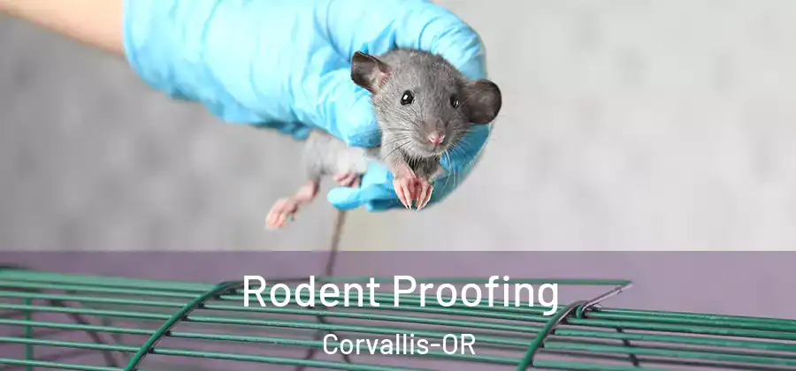  Rodent Proofing Corvallis-OR