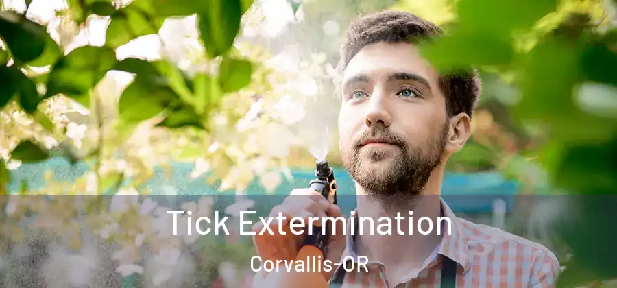 Tick Extermination Corvallis-OR